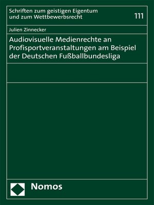 cover image of Audiovisuelle Medienrechte an Profisportveranstaltungen am Beispiel der Deutschen Fußballbundesliga